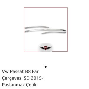 PASSAT B8 FAR ÇERÇEVESİ SD 2015- PASLANMAZ ÇELİK