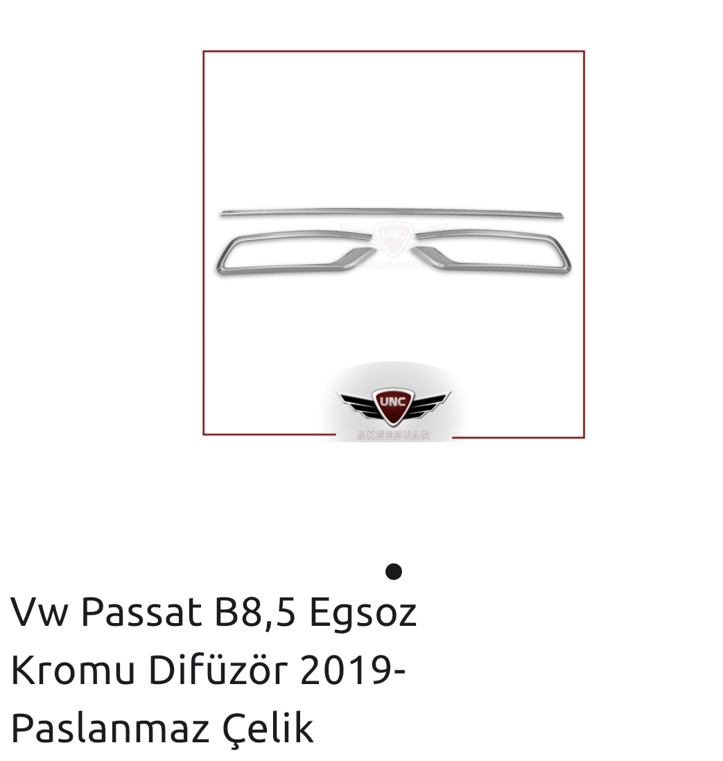 PASSAT B8,5 EKSOZ KROMU 2019 PASLANMAZ ÇELİK